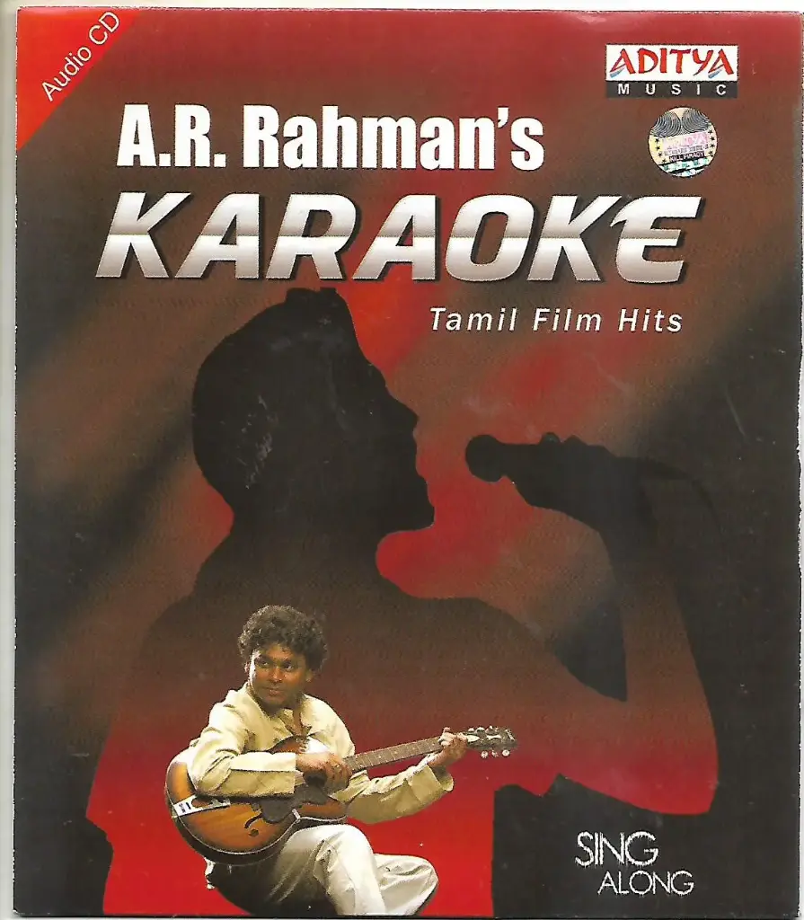 A.R.RAHMAN'S KARAOKE TAMIL FILM HITS (ADITYA MUSIC)