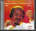 MOODS & RAGAS OF ILAYARAJA (RT)