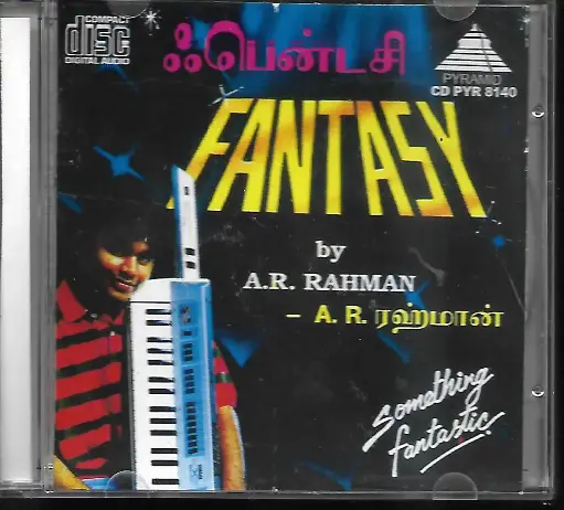 [ACD711] FANTASY BY A.R.RAHMAN (PYRAMID)